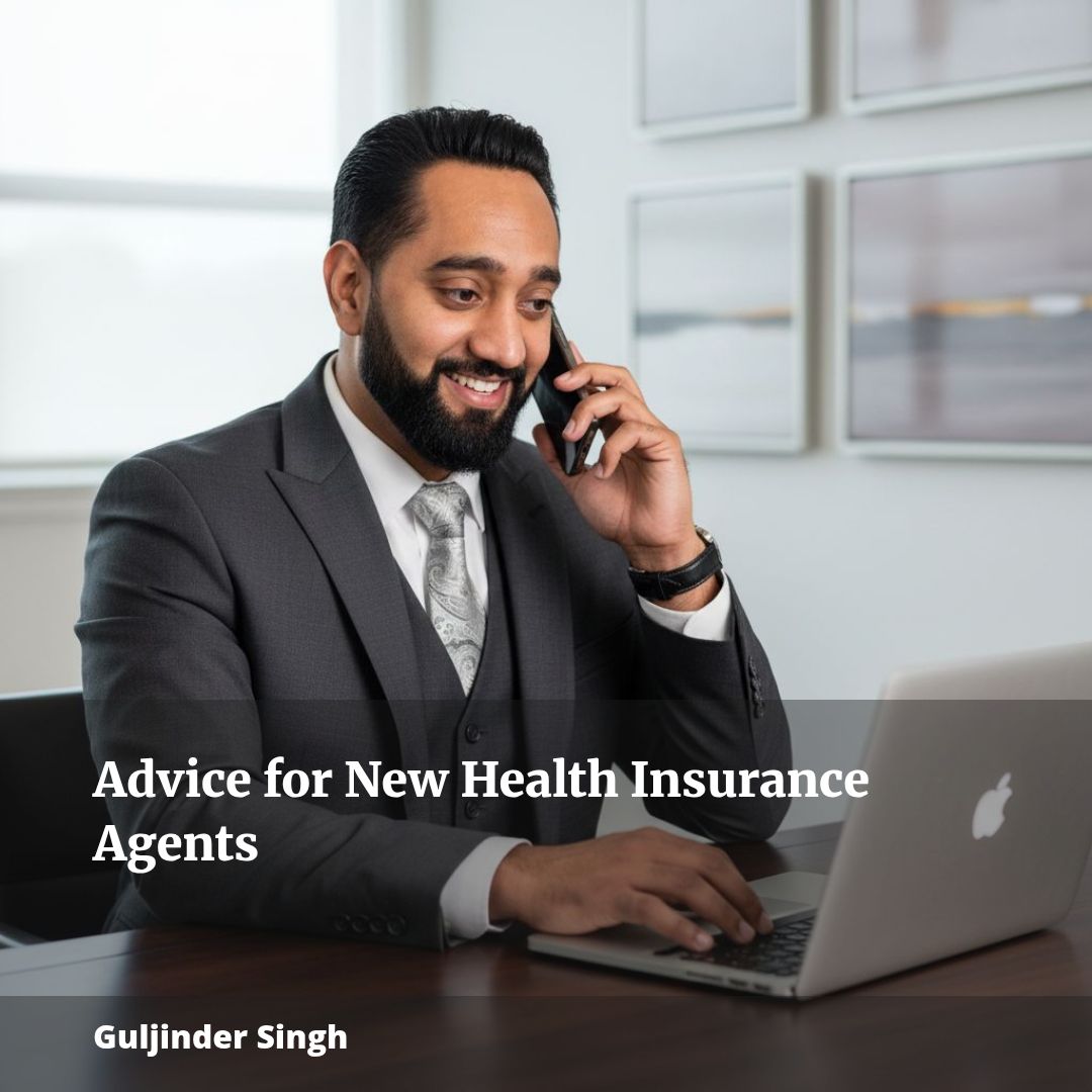 What Experienced Health Insurance Agents Wish New Agents Knew